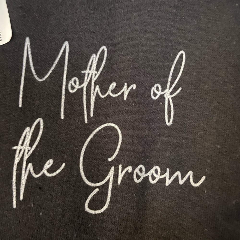Mother of the Groom sweatshirt